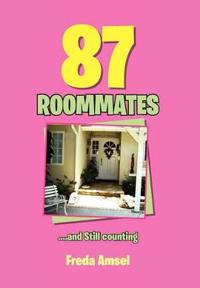 Bokomslag för "87 Roommates....and Still Counting"