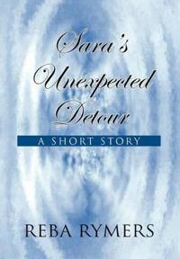 Bokomslag för "Sara's Unexpected Detour"