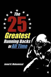 Bokomslag för "The 25 Greatest Running Backs of All Time"