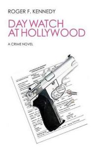 Bokomslag för "Day Watch at Hollywood"
