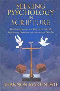 Bokomslag för "Seeking Psychology in Scripture"