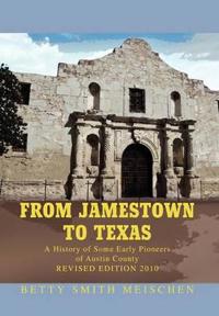 Bokomslag för "From Jamestown to Texas"
