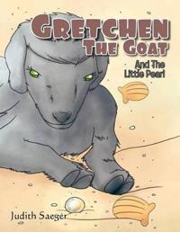 Gretchen The Goat