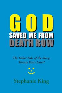 God Saved Me from Death Row
