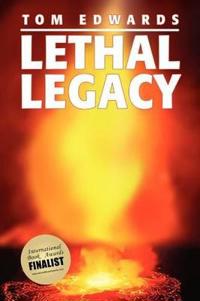Bokomslag för "Lethal Legacy"