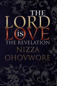 Lord Is Love