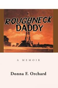 Roughneck Daddy