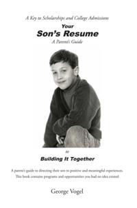 Your Son'S Resume to Building It Together