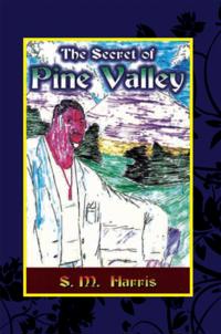 Secret of Pine Valley