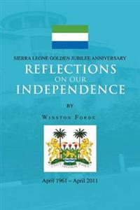 Reflections on Our Independence