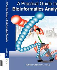 A Practical Guide to Bioinformatics Analysis