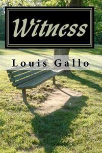 Witness: and other poems