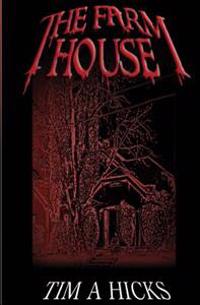 The Farm House