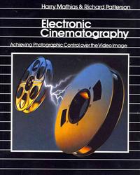 Electronic Cinematography: Achieving Photographic Control Over the Video Image