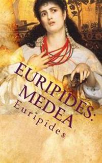 Euripides: Medea