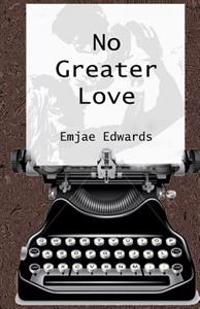 No Greater Love