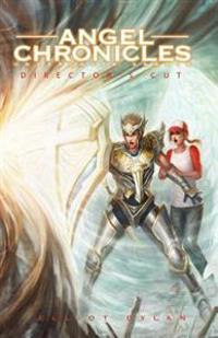 Angel Chronicles: Undercover Angels