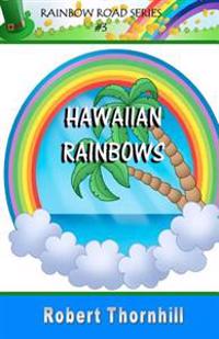 Hawaiian Rainbows