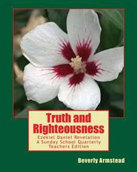 Truth and Righteousness