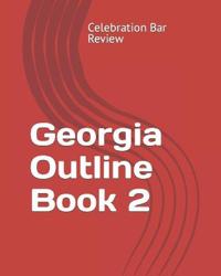 Georgia Outline Book 2
