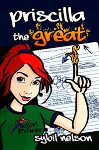 Priscilla the Great