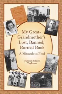 My Great-Grandmother's Lost, Banned, Burned Book: A Miraculous Find