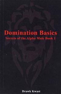 Domination Basics