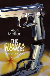 The Champa Flowers: Ivorson in Laos