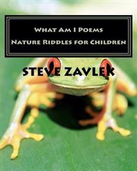 What Am I Poems: Nature Riddles