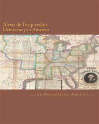 Alexis de Tocqueville's Democracy in America
