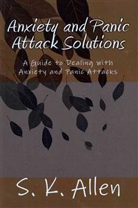 Anxiety and Panic Attack Solutions