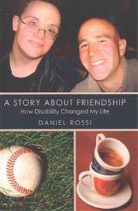 A Story About Friendship: How Disability changed my Life