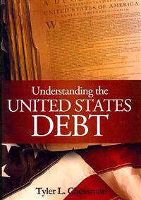 Understanding the United States Debt