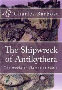 The Shipwreck of Antikythera