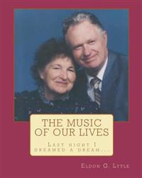 The Music of Our Lives
