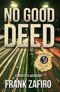 No Good Deed