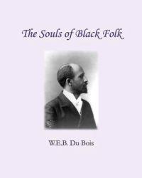 The Souls of Black Folk
