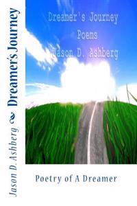 Dreamer's Journey: Poetry of A Dreamer