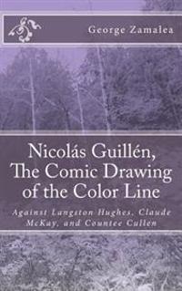 Nicol�s Guill�n, the Comic Drawing of the Color Line