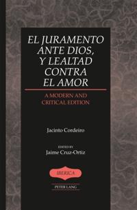 El juramento ante Dios, y lealtad contra el amor