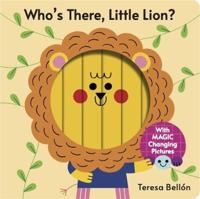 Who's There, Little Lion?