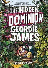 Bokomslag för "The Hidden Dominion of Geordie James"