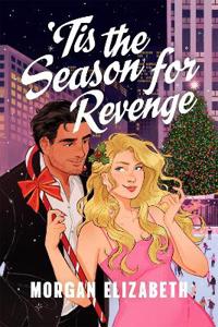 'Tis the Season for Revenge