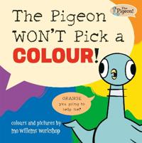 The Pigeon WON'T Pick a Colour!