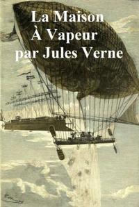 La Maison a Vapeur: Voyage a Travers l''Inde Septentrionale