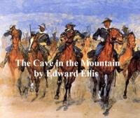 Cave in the Mountain