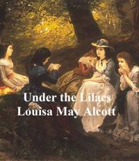 Under the Lilacs