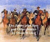 Jimmyjohn Boss and Other Stories