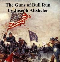 Guns of Bull Run