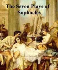 Seven Plays of Sophocles
